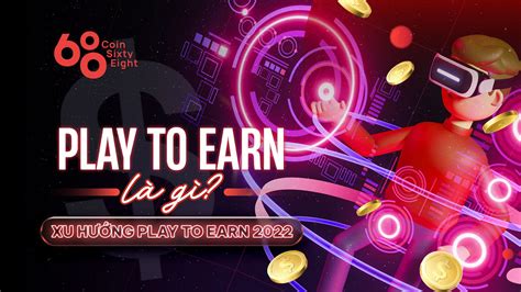 play to earn|play to earn 2022.